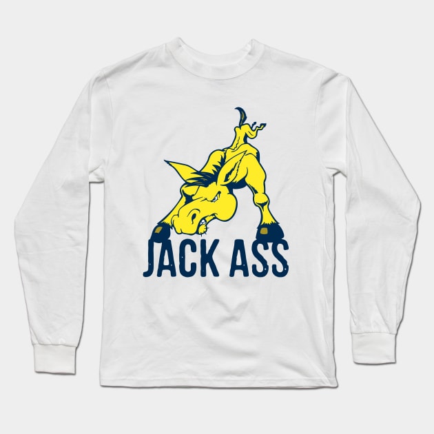 Jack Ass Long Sleeve T-Shirt by lavdog